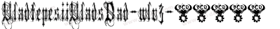 VladtepesiiVladsDad-wlv3字体转换