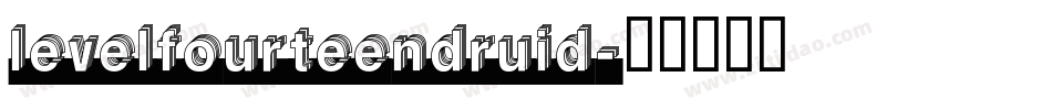 LevelFourteenDruid字体转换