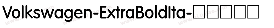 Volkswagen-ExtraBoldIta字体转换