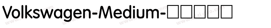 Volkswagen-Medium字体转换