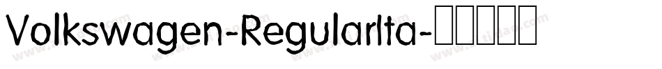 Volkswagen-RegularIta字体转换