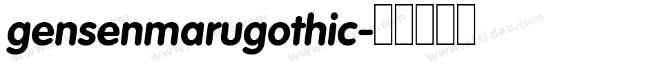 gensenmarugothic字体转换
