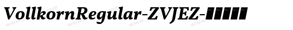 VollkornRegular-ZVJEZ字体转换