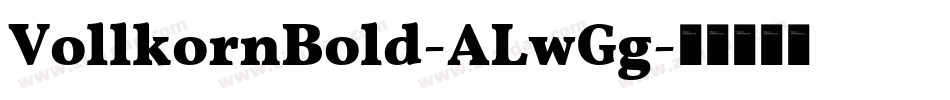 VollkornBold-ALwGg字体转换