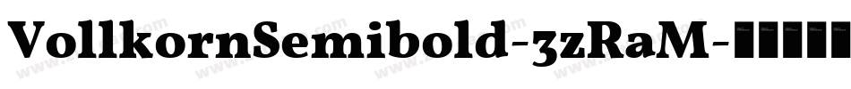 VollkornSemibold-3zRaM字体转换
