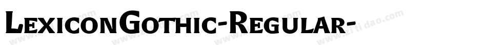 LexiconGothic-Regular字体转换