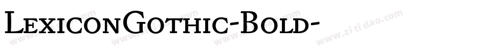 LexiconGothic-Bold字体转换