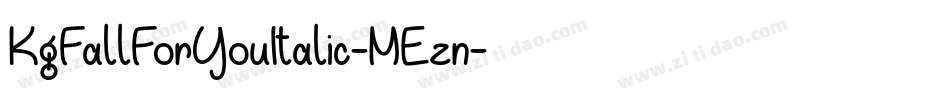 KgFallForYouItalic-MEzn字体转换