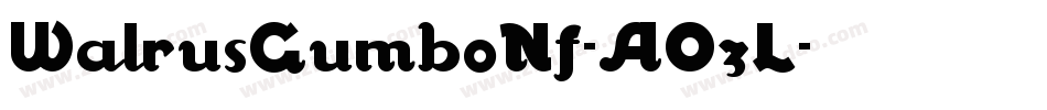 WalrusGumboNf-A0zL字体转换