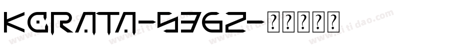 Kerata-536Z字体转换