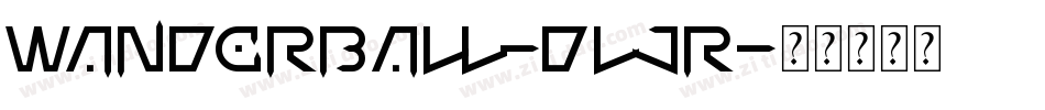 WanderBall-dlJR字体转换