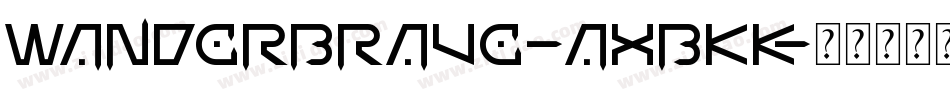 WanderBrave-axBKK字体转换