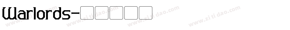 Warlords字体转换