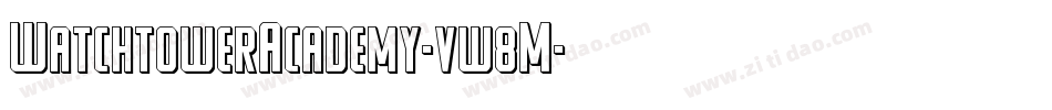 WatchtowerAcademy-vw8M字体转换