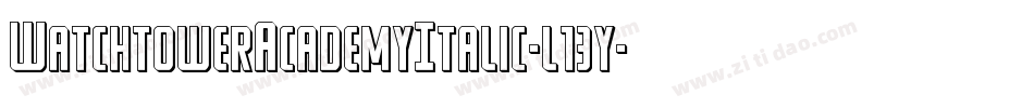 WatchtowerAcademyItalic-l13y字体转换