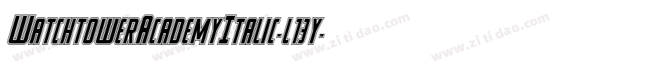 WatchtowerAcademyItalic-l13y字体转换