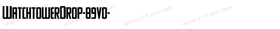 WatchtowerDrop-89v0字体转换