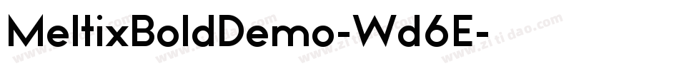 MeltixBoldDemo-Wd6E字体转换