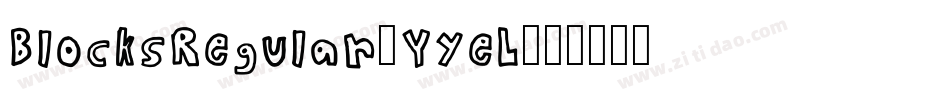 BlocksRegular-YyeL字体转换