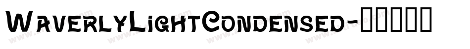 WaverlyLightCondensed字体转换