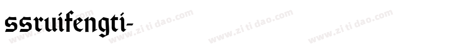 ssruifengti字体转换