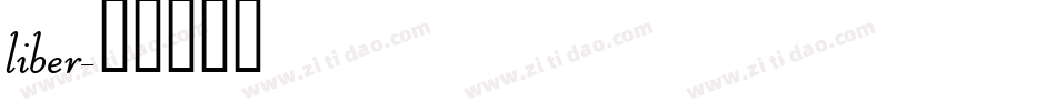 liber字体转换