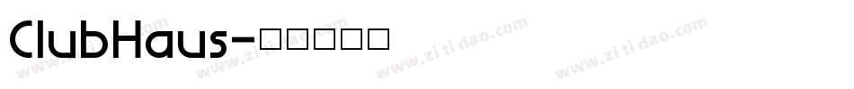 ClubHaus字体转换