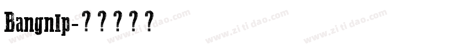 Bangnlp字体转换