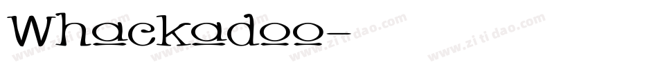 Whackadoo字体转换