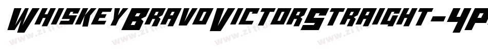 WhiskeyBravoVictorStraight-4PgY字体转换 WhiskeyBravoVictorStraight-4PgY字体转换