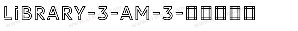 Library-3-am-3字体转换