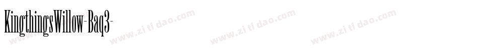 KingthingsWillow-Baq3字体转换