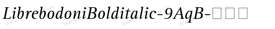 LibrebodoniBolditalic-9AqB字体转换