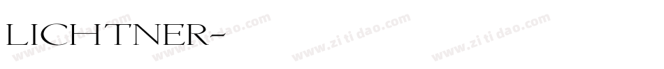 Lichtner字体转换