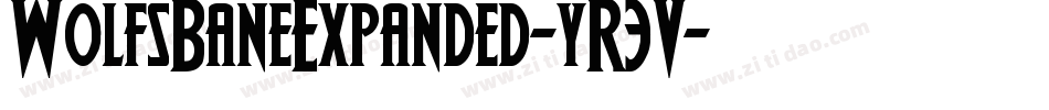 WolfsBaneExpanded-yR3V字体转换