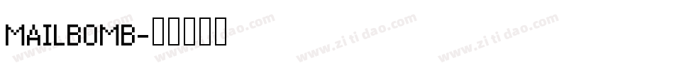 MAILBOMB字体转换