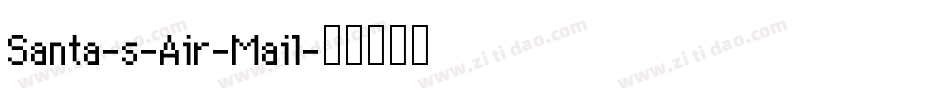 Santa-s-Air-Mail字体转换