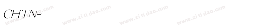 CHTN字体转换