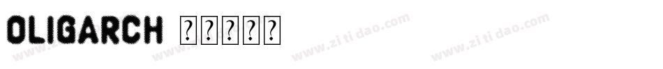 Oligarch字体转换