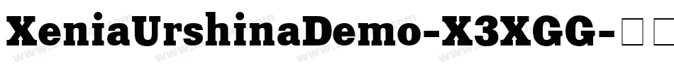 XeniaUrshinaDemo-X3XGG字体转换