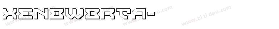 XENOWORTA字体转换