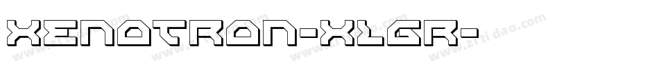 Xenotron-xLgr字体转换