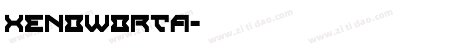 XENOWORTA字体转换