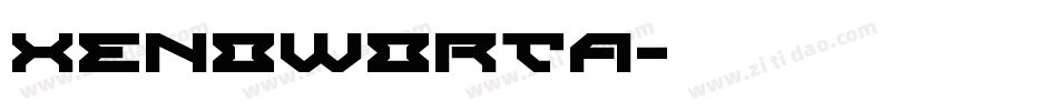 XENOWORTA字体转换