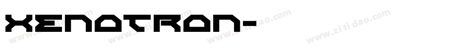 Xenotron字体转换