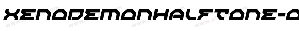 XenoDemonHalfTone-oLx0字体转换 XenoDemonHalfTone-oLx0字体转换