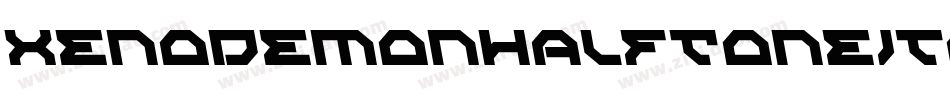 XenoDemonHalfToneItalic-4DyK字体转换 XenoDemonHalfToneItalic-4DyK字体转换