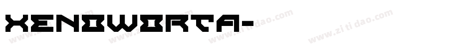XENOWORTA字体转换