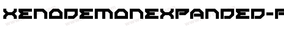 XenoDemonExpanded-PeZr字体转换 XenoDemonExpanded-PeZr字体转换