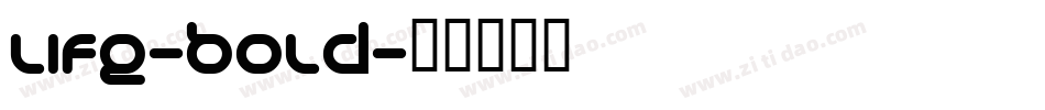 Life-Bold字体转换